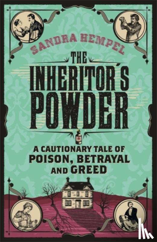 Hempel, Sandra - The Inheritor's Powder