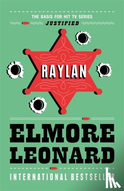 Leonard, Elmore - Raylan