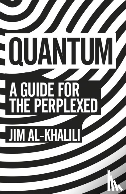 Al-Khalili, Jim - Quantum