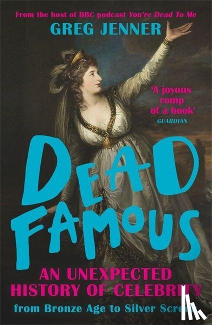 Jenner, Greg - Dead Famous