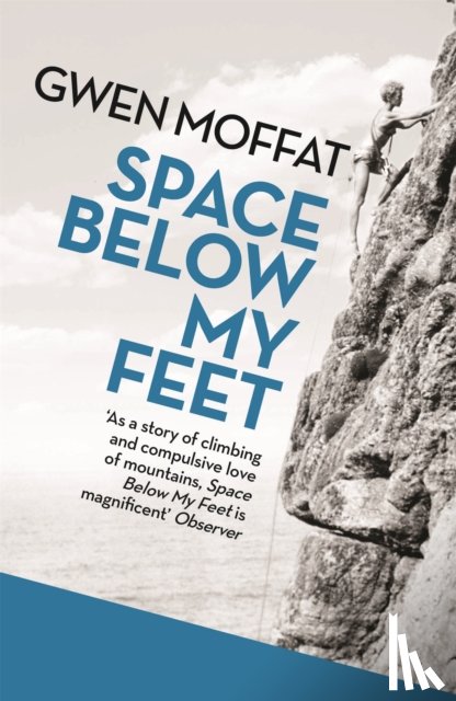 Moffat, Gwen - Space Below My Feet