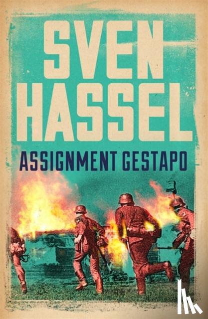 Hassel, Sven - Assignment Gestapo