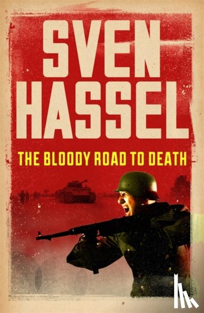 Hassel, Sven - The Bloody Road To Death