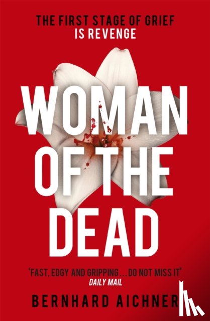 Aichner, Bernhard - Woman of the Dead