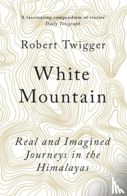 Twigger, Robert - White Mountain