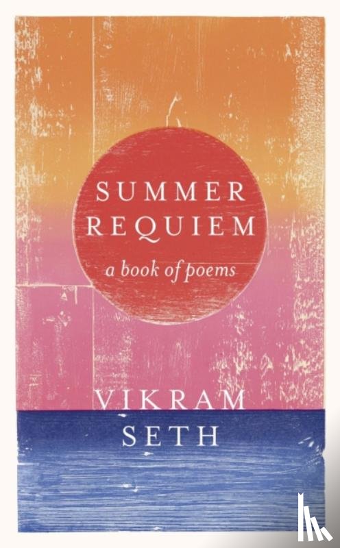 Seth, Vikram - Summer Requiem