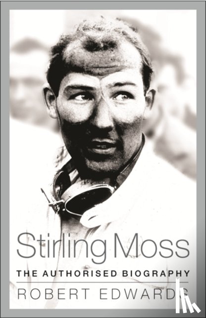 Edwards, Robert - Stirling Moss