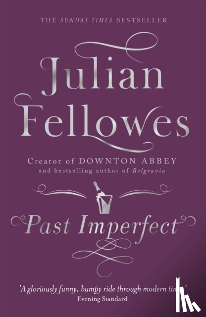 Fellowes, Julian - Past Imperfect