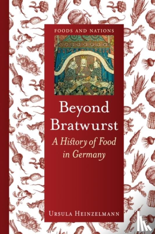 Heinzelmann, Ursula - Beyond Bratwurst
