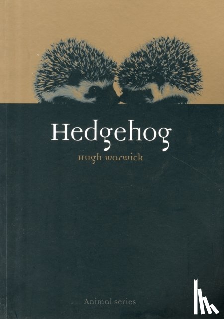 Warwick, Hugh - Hedgehog