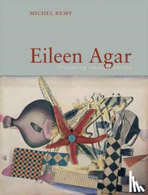 Remy, Michel - Eileen Agar
