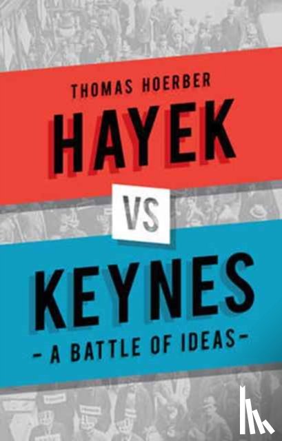 Hoerber, Mr Thomas - Hayek vs Keynes