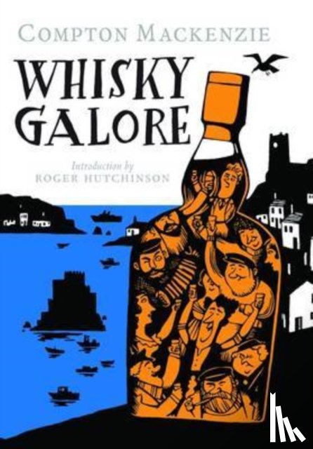 Mackenzie, Compton - Whisky Galore