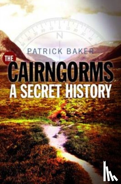 Baker, Patrick - The Cairngorms