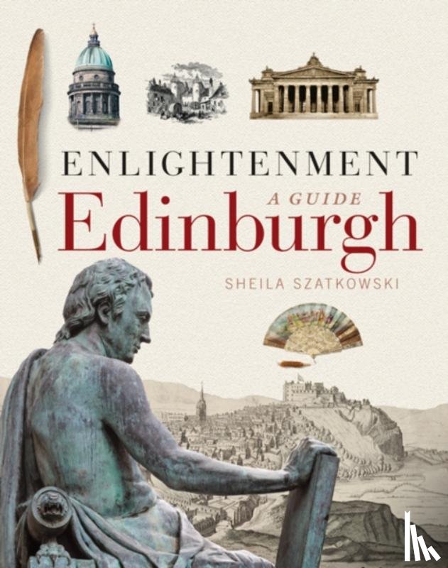Szatkowski, Sheila - Enlightenment Edinburgh