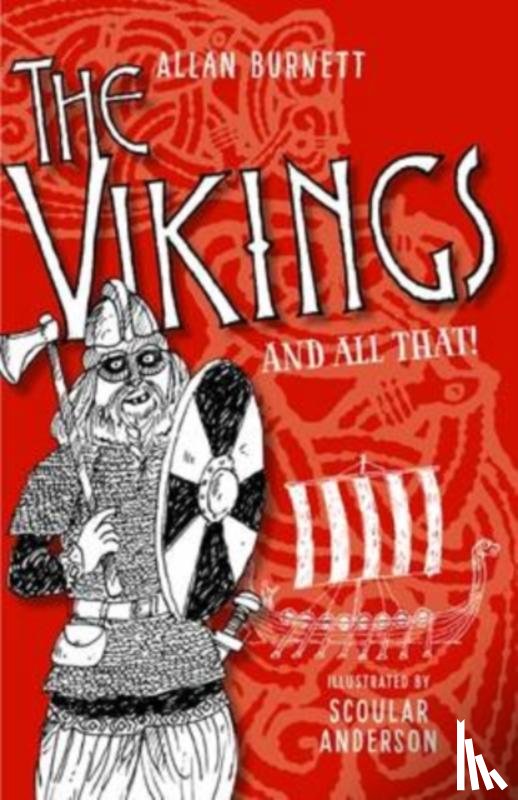 Burnett, Allan - The Vikings and All That