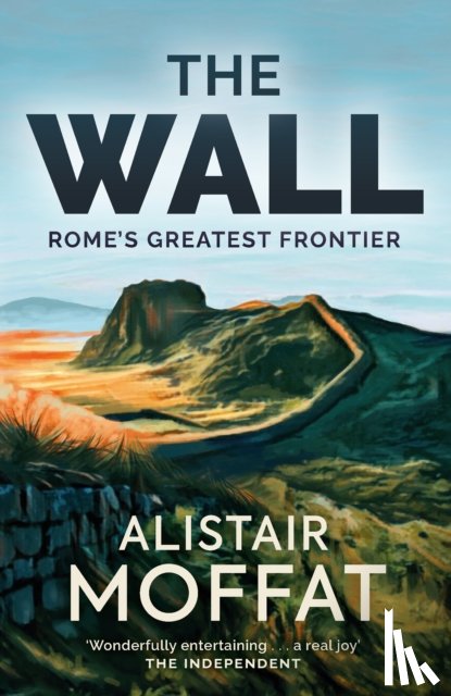 Moffat, Alistair - The Wall