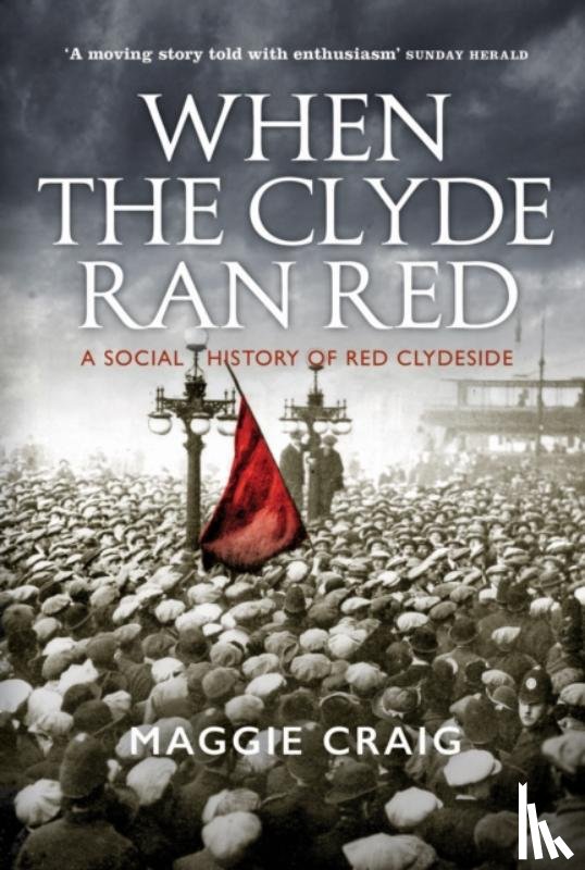 Craig, Maggie - When The Clyde Ran Red