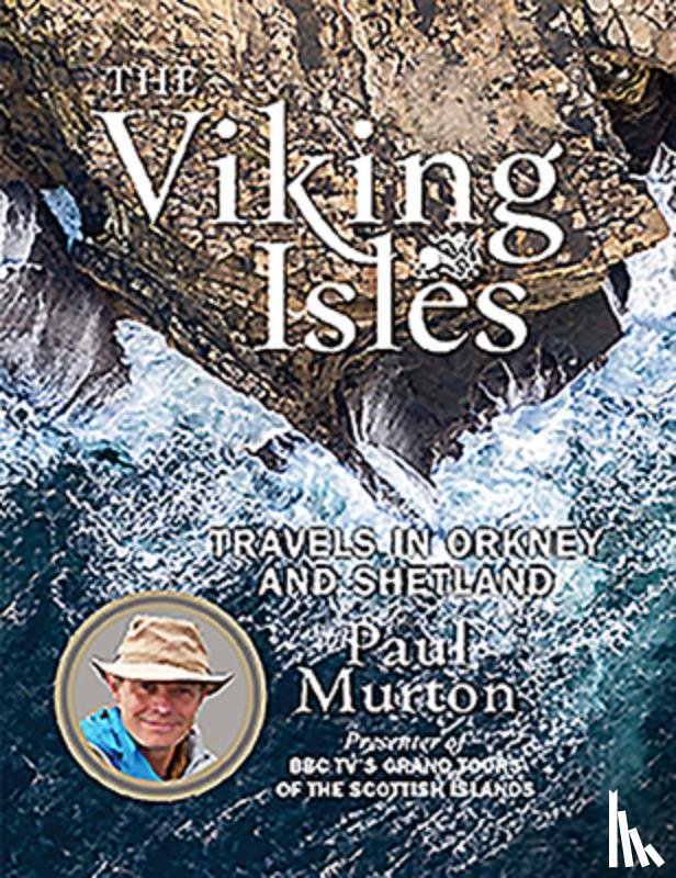 Murton, Paul - The Viking Isles