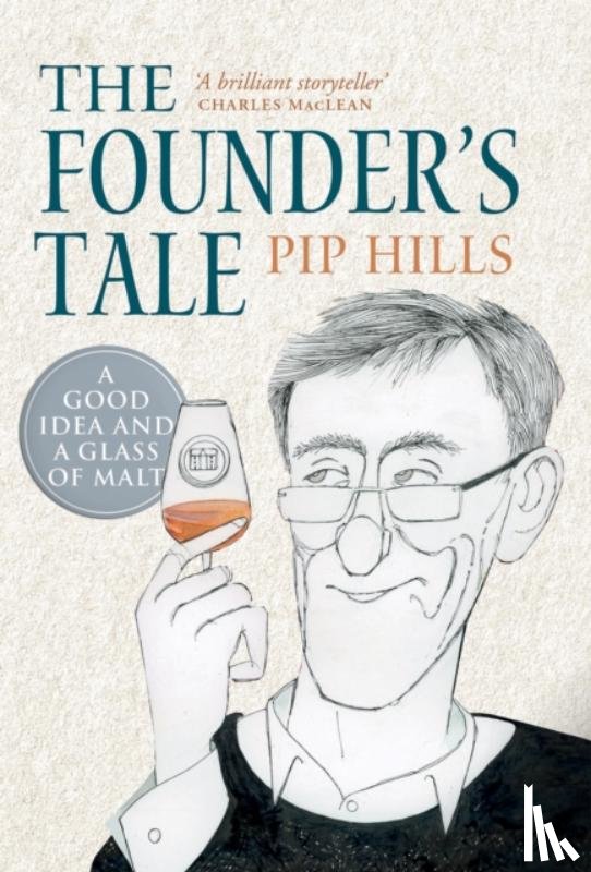 Hills, Phillip - The Founder's Tale