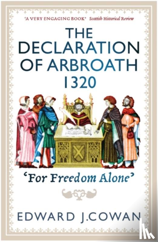 Cowan, Edward J. - The Declaration of Arbroath
