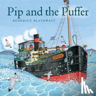 Blathwayt, Benedict - Pip and the Puffer