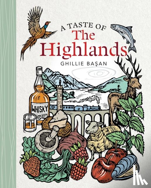 Basan, Ghillie - A Taste of the Highlands