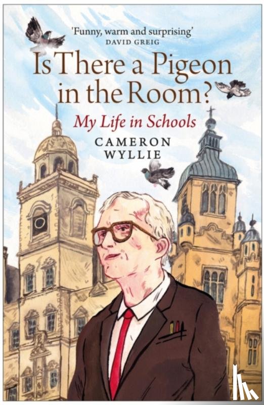 Wyllie, Cameron - Is There a Pigeon in the Room?