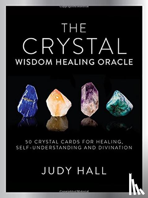 Hall, Judy - Crystal Wisdom Healing Oracle