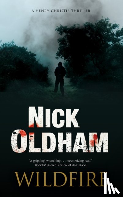 Oldham, Nick - Wildfire