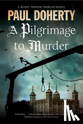 Paul Doherty - A Pilgrimage to Murder