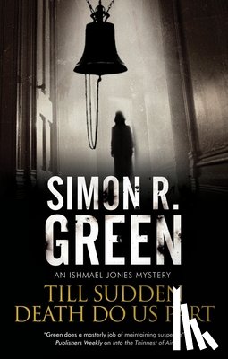 Green, Simon R. - Till Sudden Death Do Us Part