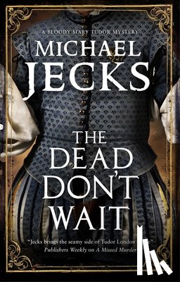 Jecks, Michael - The Dead Don't Wait