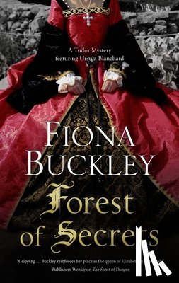Buckley, Fiona - Forest of Secrets