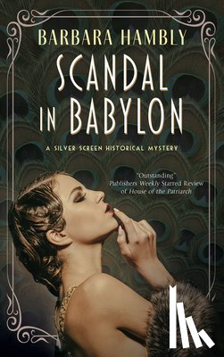 Hambly, Barbara - Scandal in Babylon