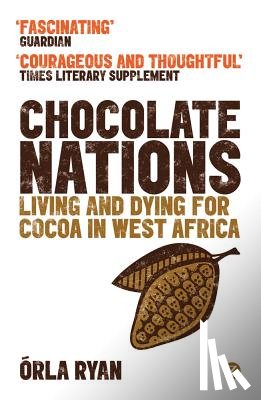 Ryan, Orla - Chocolate Nations