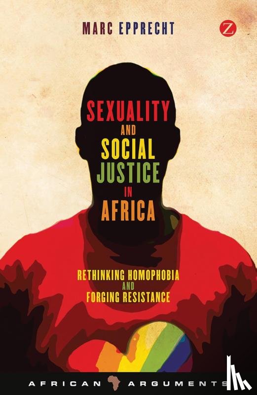 Epprecht, Marc - Sexuality and Social Justice in Africa