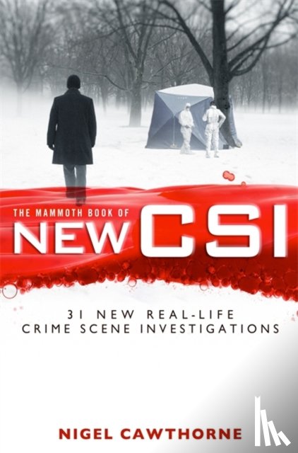 Cawthorne, Nigel - The Mammoth Book of New CSI