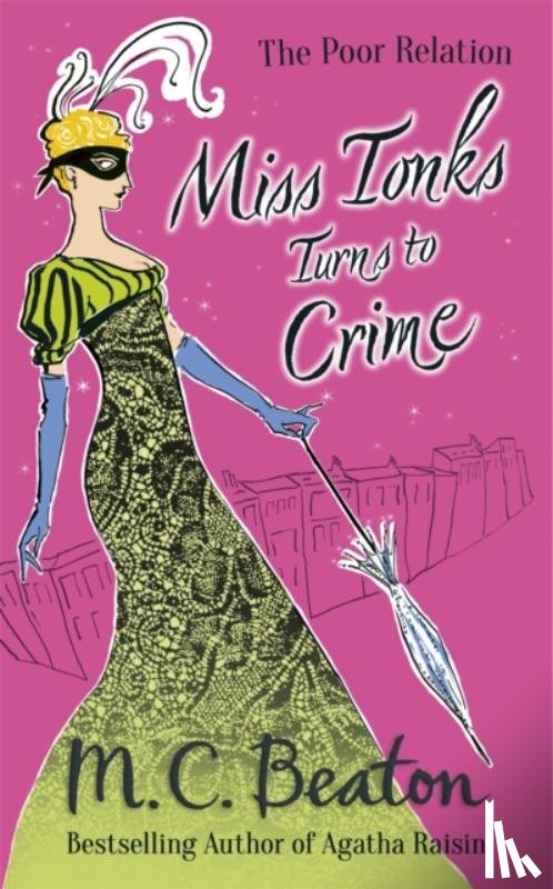 Beaton, M.C. - Miss Tonks Turns to Crime