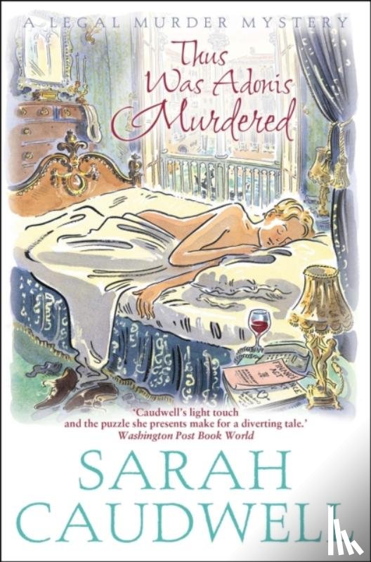 Caudwell, Sarah - Thus Was Adonis Murdered