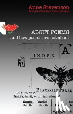 Stevenson, Anne - About Poems