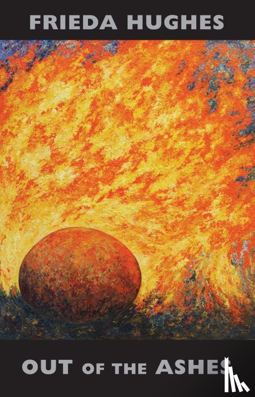 Hughes, Frieda - Out of the Ashes