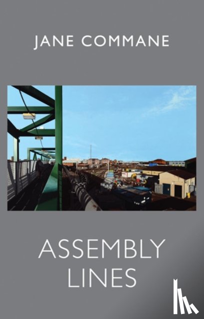 Commane, Jane - Assembly Lines