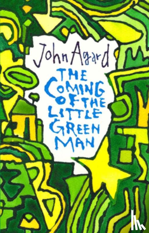 Agard, John - The Coming of the Little Green Man