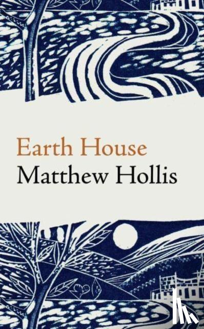 Hollis, Matthew - Earth House