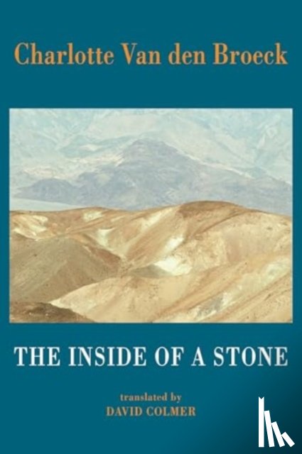 Van den Broeck, Charlotte - The Inside of a Stone