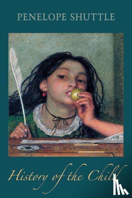 Shuttle, Penelope - History of the Child