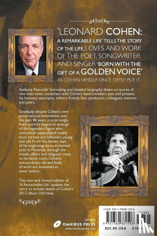 Reynolds, Anthony - Leonard Cohen: A Remarkable Life
