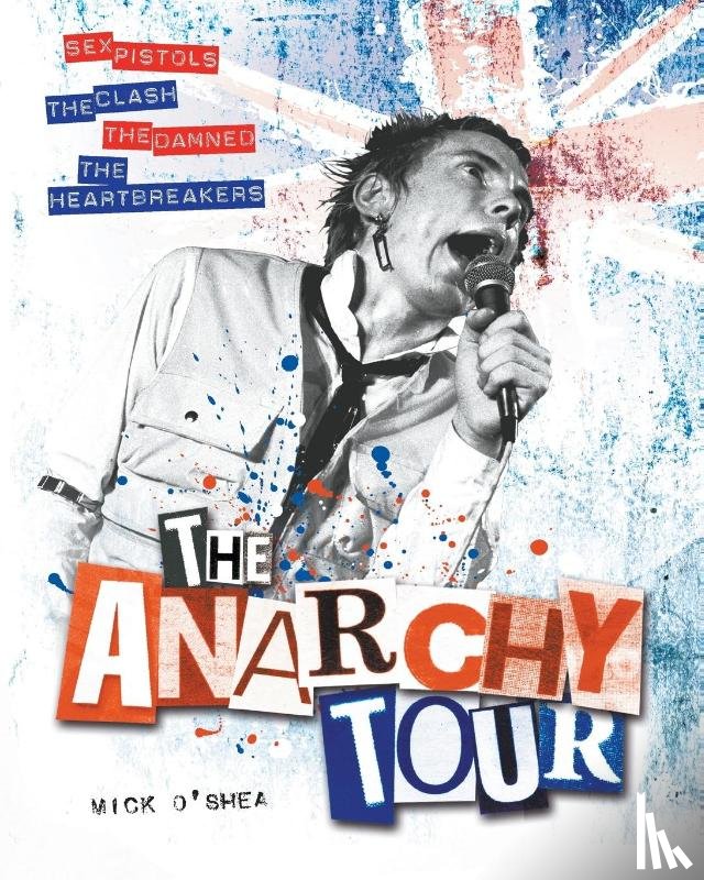 O'Shea, Mick - Anarchy Tour