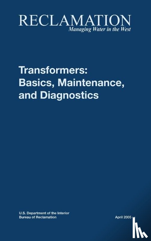 Bureau of Reclamation, U.S. Department of the Interior, Hydroelectric Research, Tech Svcs Group - Transformers